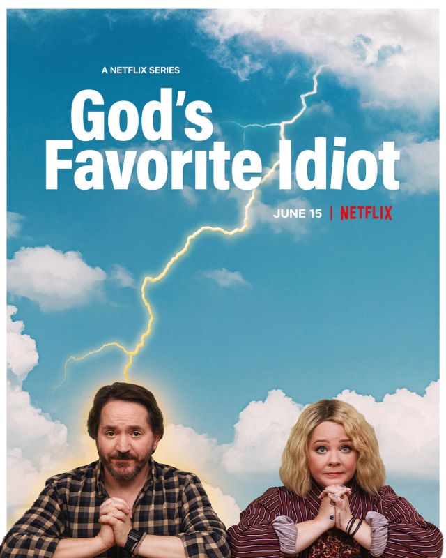 God’s favorite idiot – Recensione dell’esilarante serie TV Netflix con Melissa McCarthy